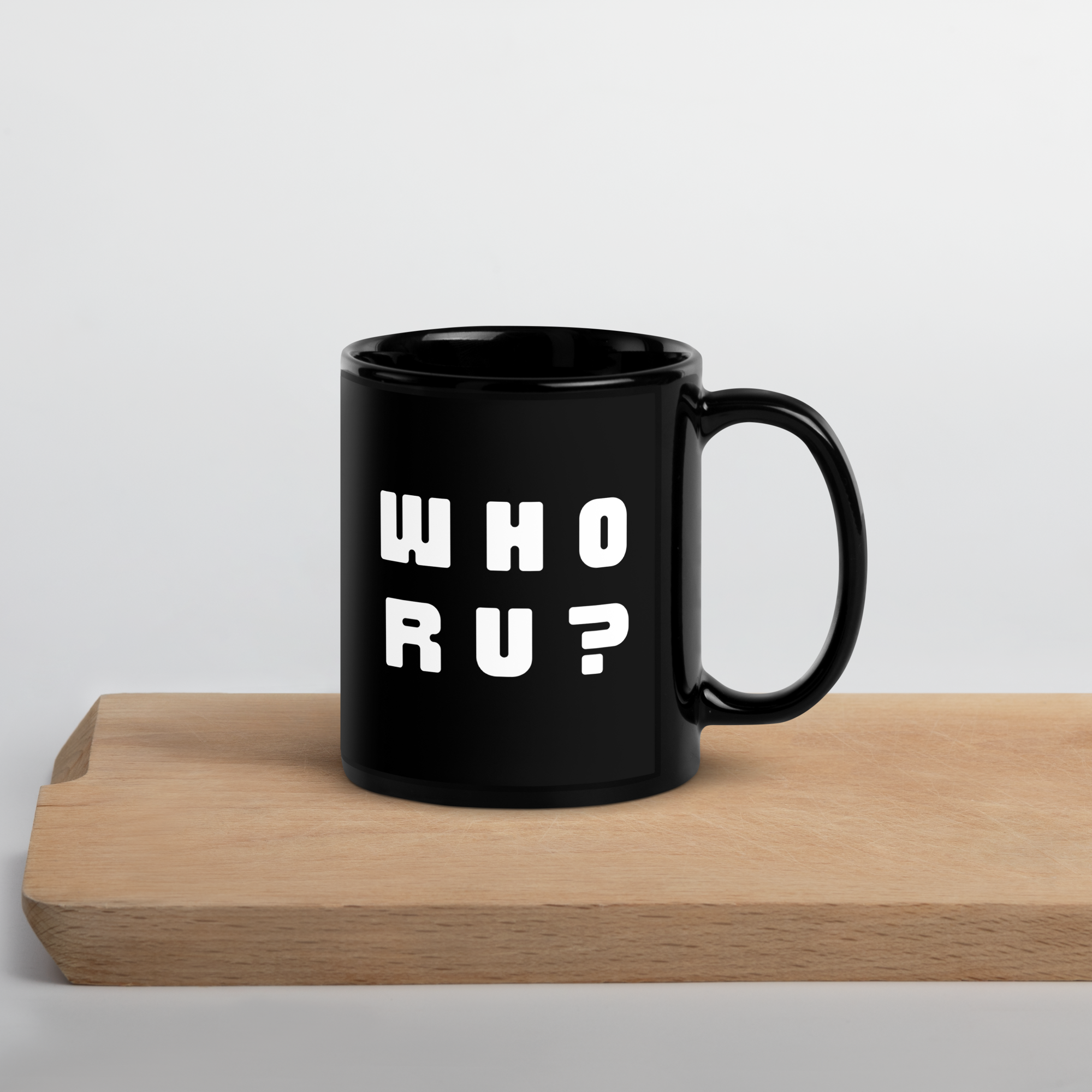 Black Glossy Mug - WHO RU?