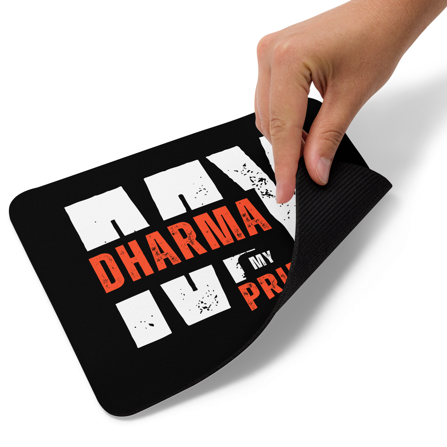 My Dharma My Pride Mouse pad