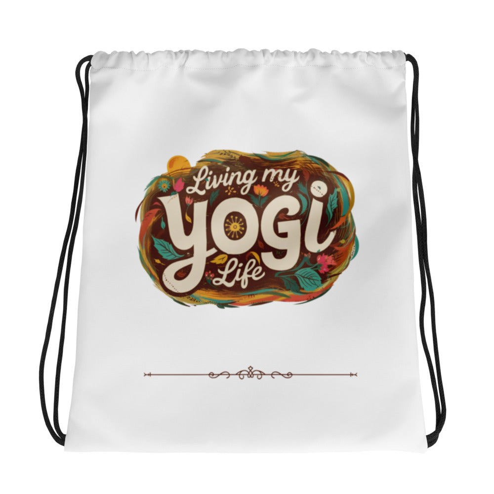 Drawstring Bag- Living My Yogi Life