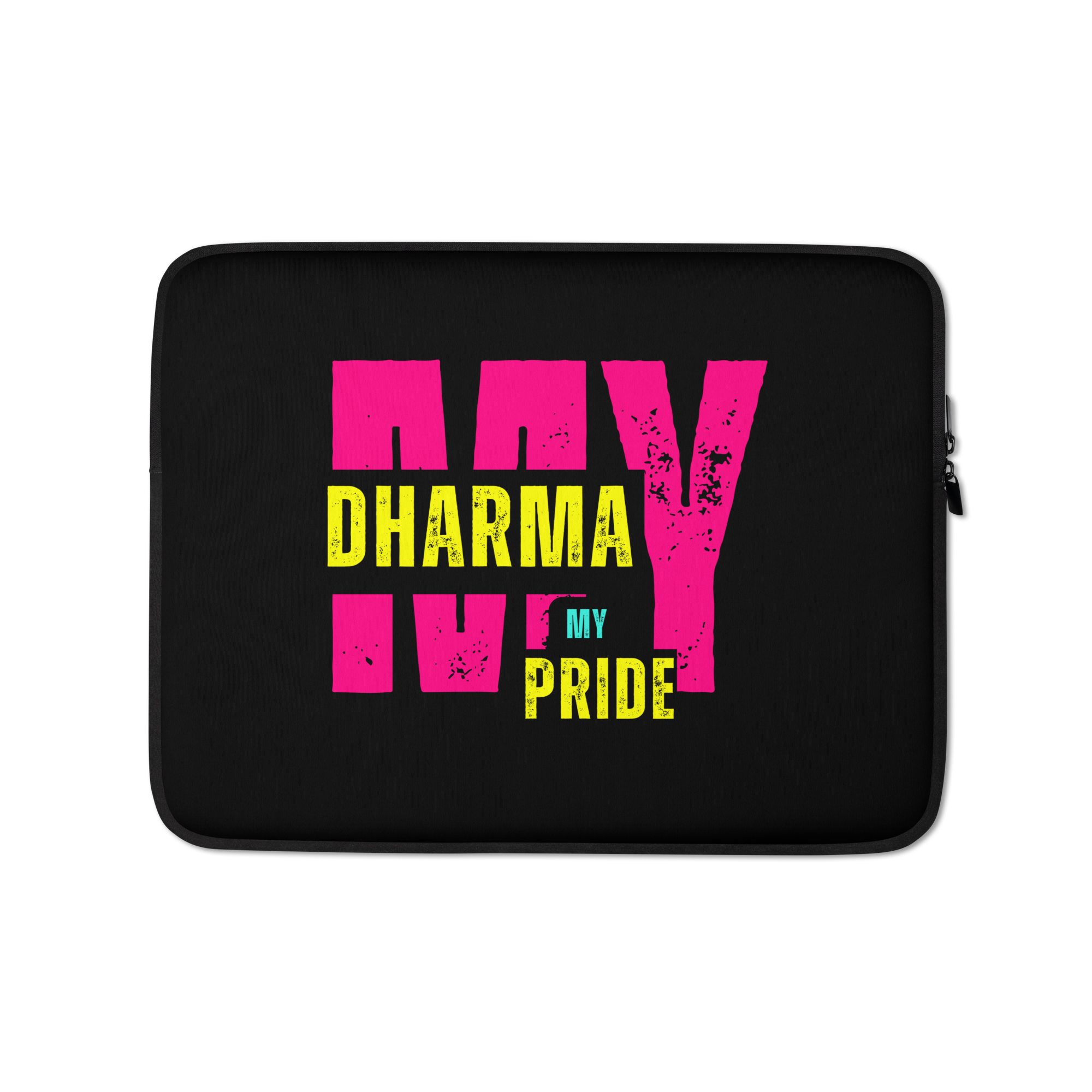 My Dharma My Pride Laptop Sleeve