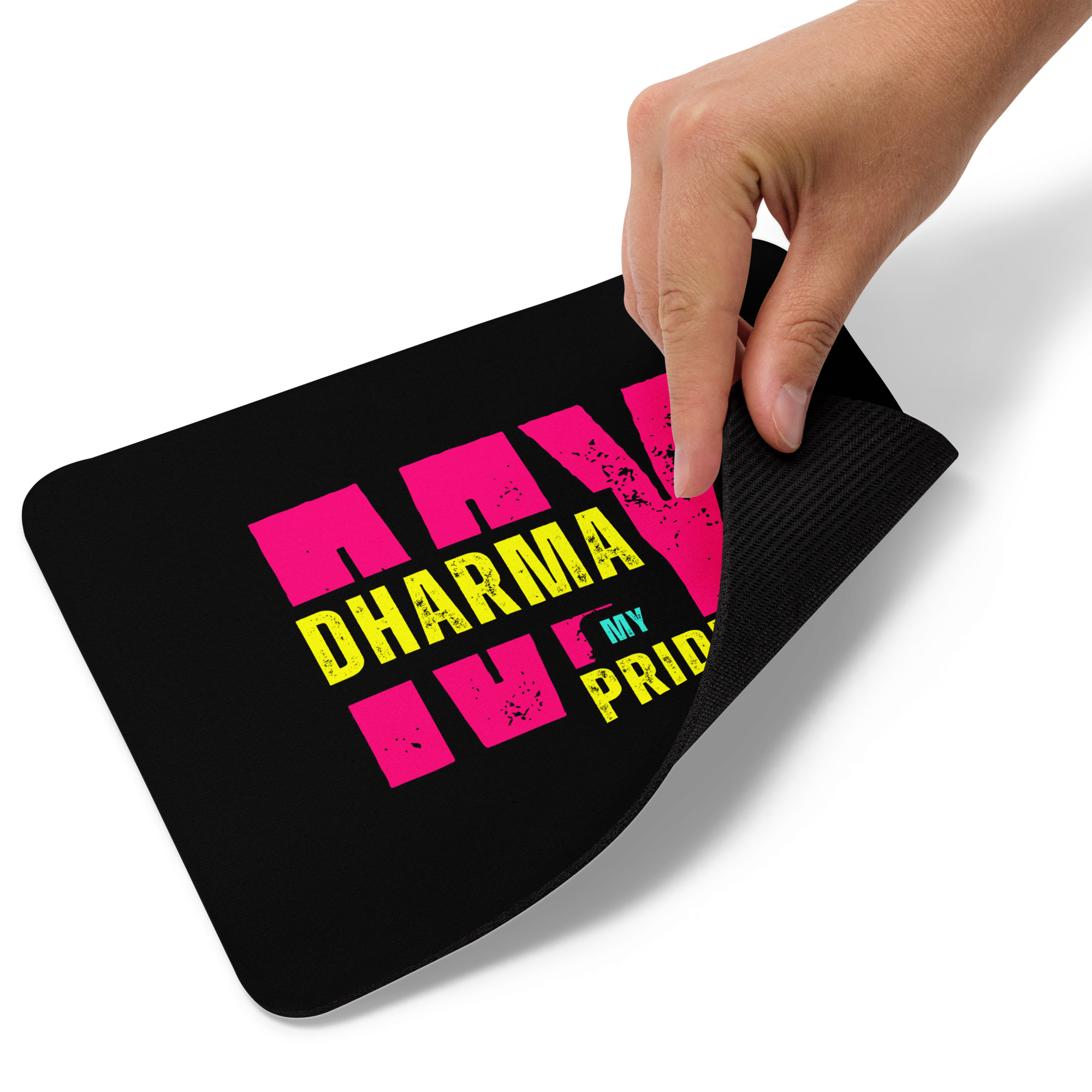 My Dharma My Pride Mouse pad