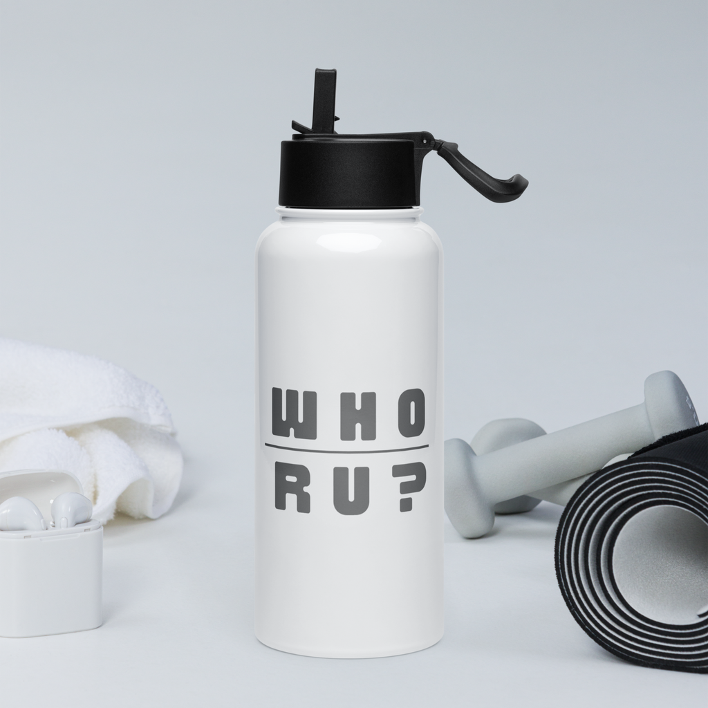 WHO RU? - Stainless steel water bottle