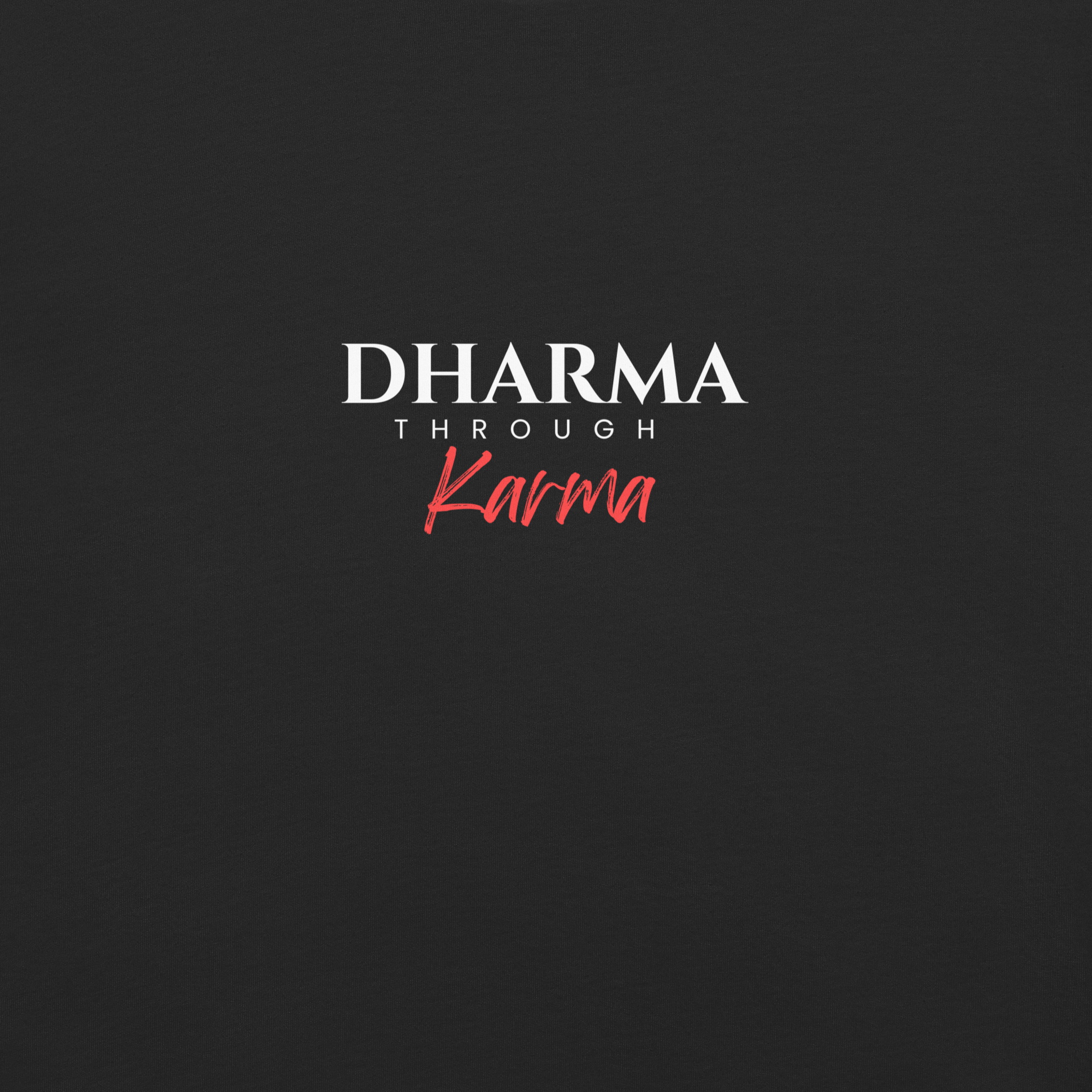 Dharma Through Karma