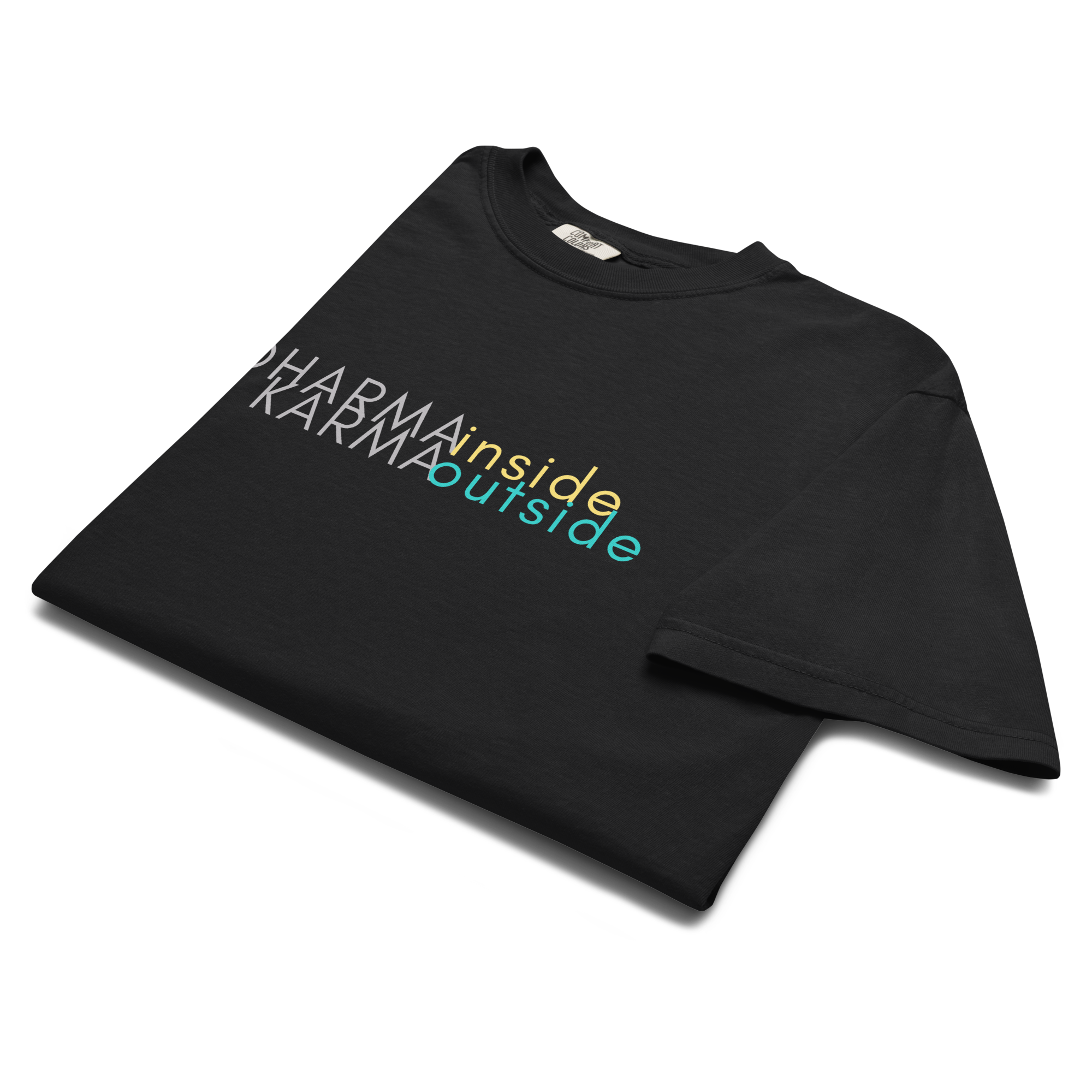 Dharma INSIDE Karma OUTSIDE